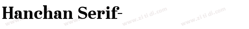 Hanchan Serif字体转换